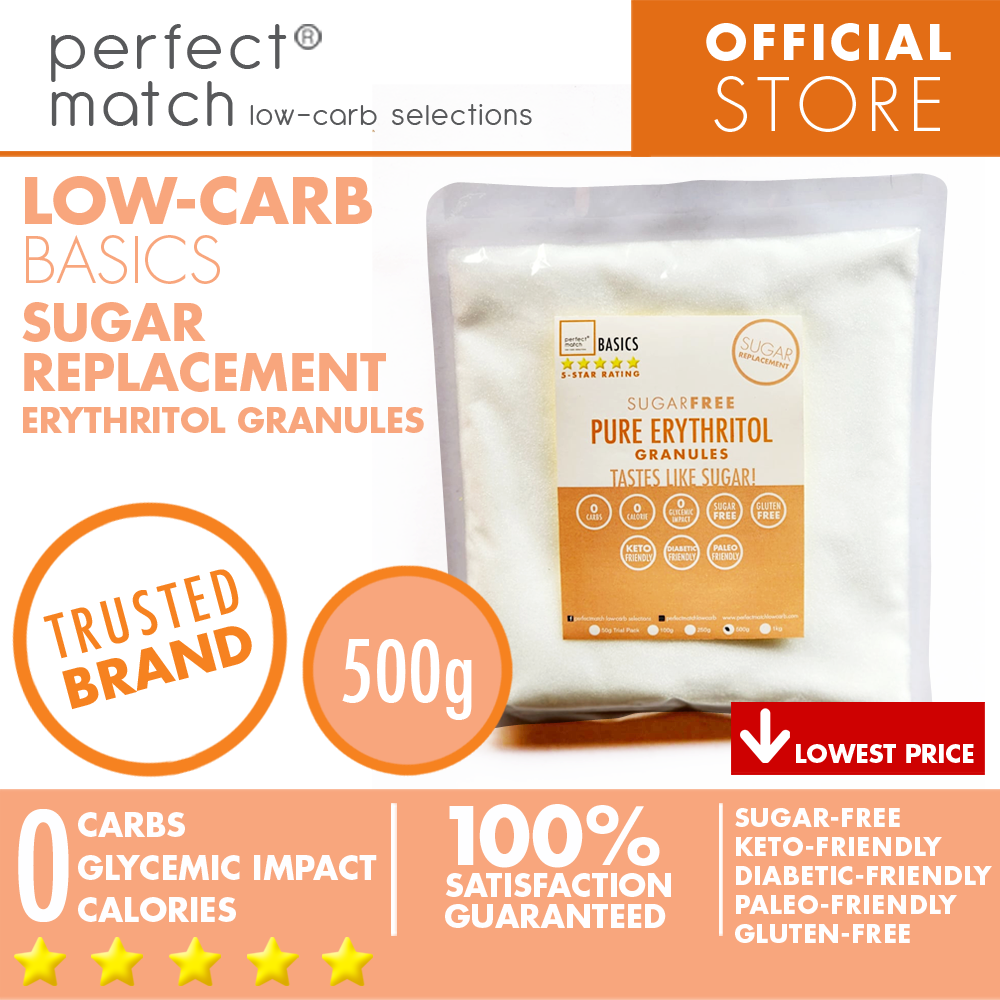 PerfectMatch Low-carb® l Pure Erythritol Granules I Sugar-Free l Keto-Friendly l Paleo-Friendly l Gluten-Free l Sugar Replacement