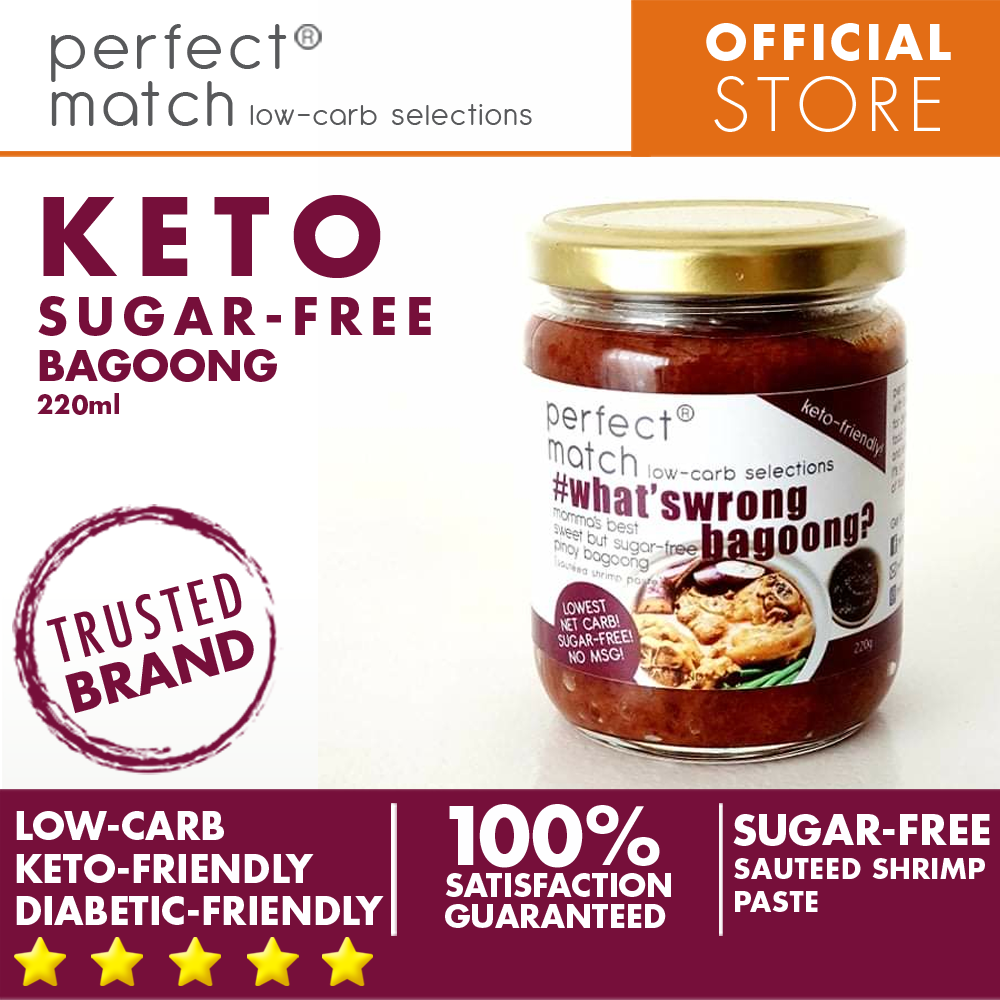 PerfectMatch Low-carb l Keto Sugar-Free Bagoong l What’swrongbagoong 220ml l Sugarfree