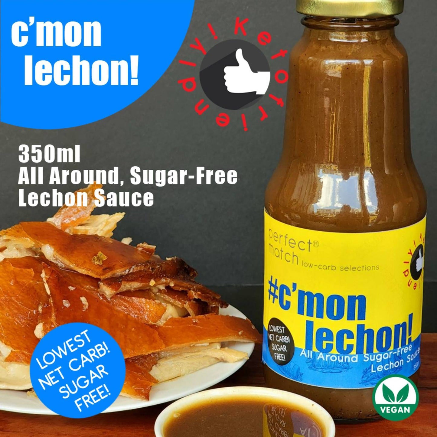 PerfectMatch Low-carb® l Keto Sugar-Free Lechon Sauce l C’mon Lechon l Vegan-friendly