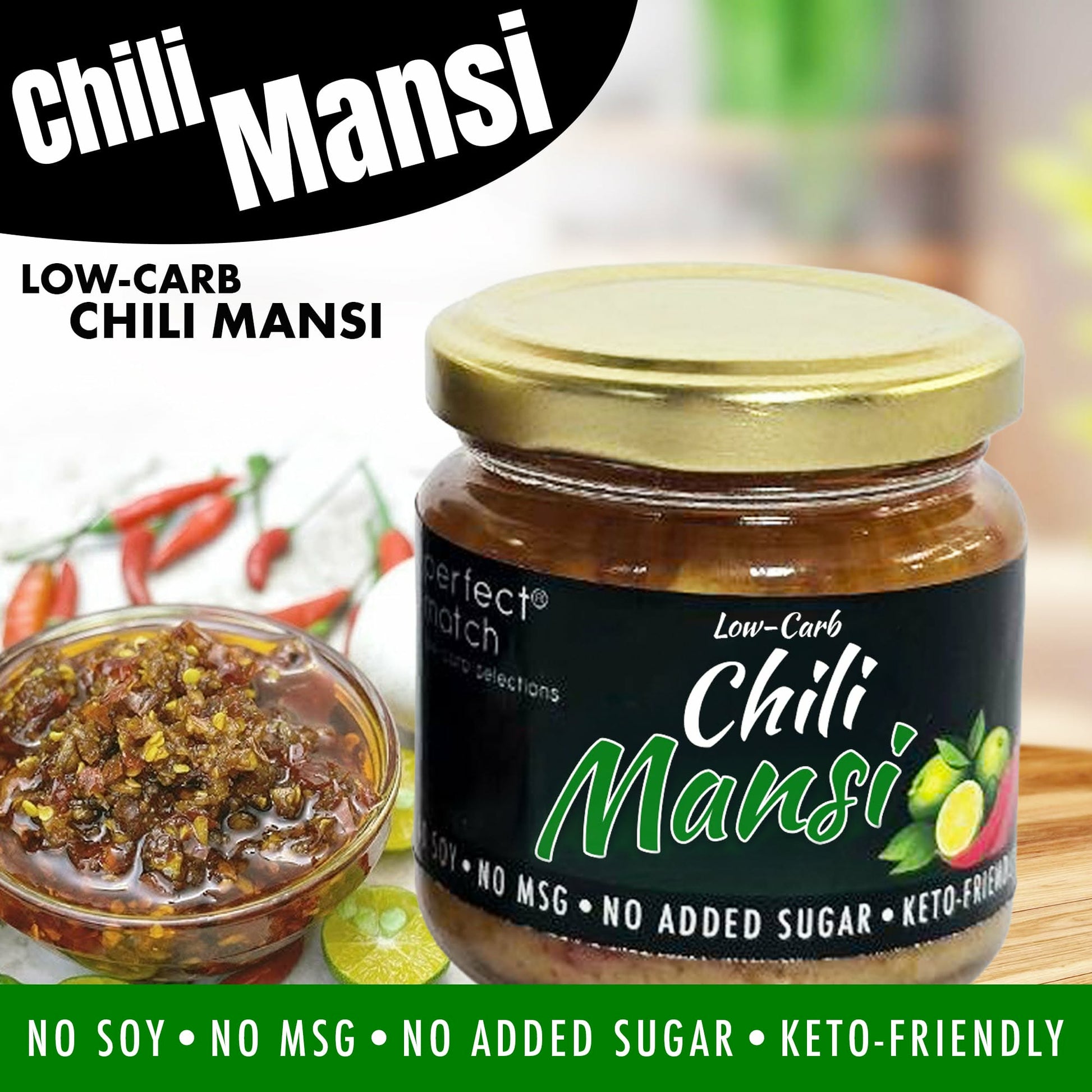 PerfectMatch Low-carb I Chili Mansi l Keto-friendly l No Added Sugar I 100ml