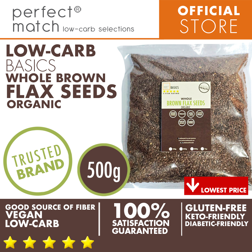PerfectMatch Low-carb® I Brown Flax Seeds Whole I Low-carb I Keto Friendly I Gluten Free I Vegan I Good Source of Fiber