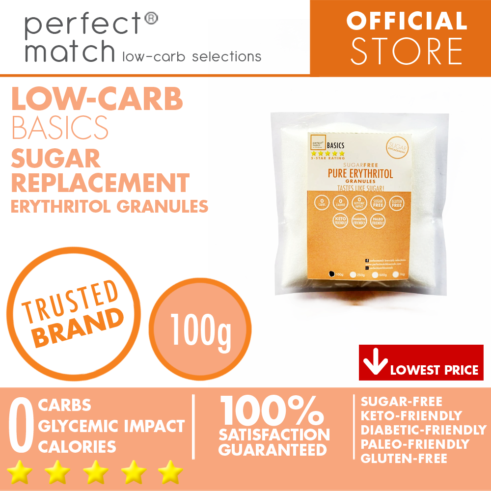 PerfectMatch Low-carb® l Pure Erythritol Granules I Sugar-Free l Keto-Friendly l Paleo-Friendly l Gluten-Free l Sugar Replacement