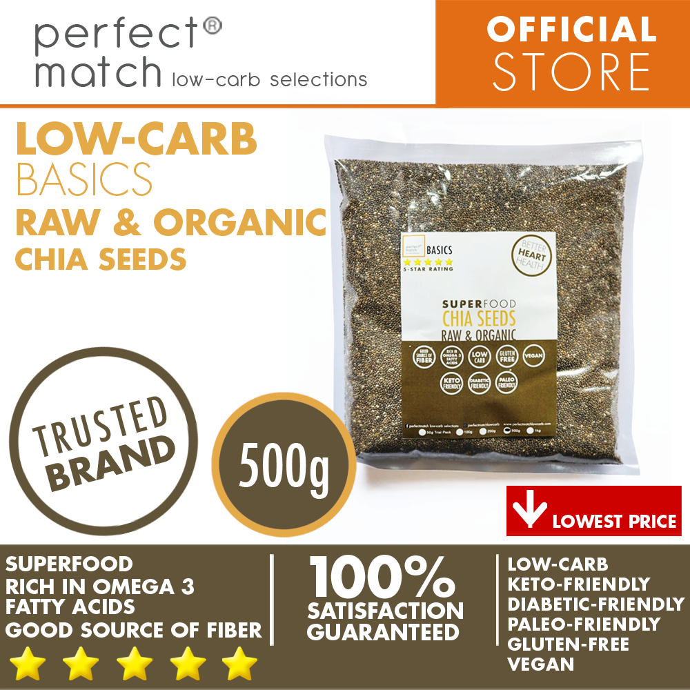 PerfectMatch Low-carb® l Chia Seeds I Low-carb l Keto-Friendly l Paleo-Friendly l Gluten-Free l Diabetic- Friendly l Vegan l Rich in Omega 3 Fatty Acids