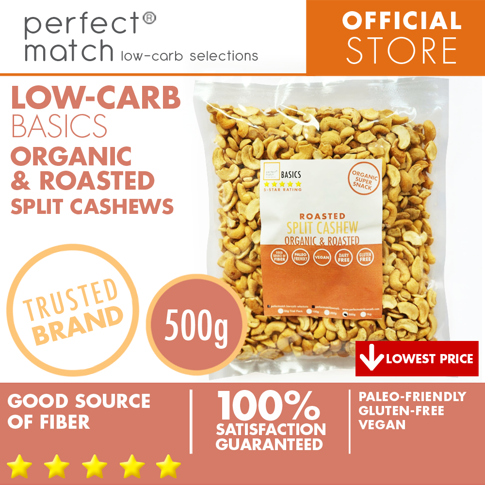 PerfectMatch Low-carb® l Roasted Split Cashew I Paleo-Friendly l Gluten-Free l Vegan l Good Source of Fiber