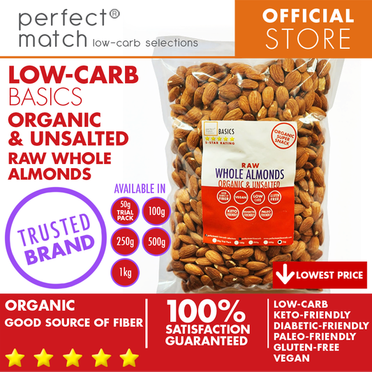 PerfectMatch Low-carb® l Raw Whole Almonds I Low-carb l Keto-Friendly l Paleo-Friendly l Gluten-Free l Diabetic- Friendly l Vegan l Good Source of Fiber 