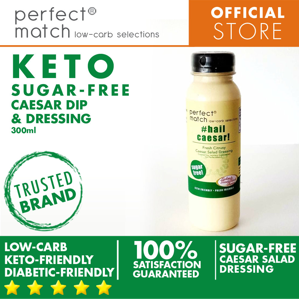 PerfectMatch Low-carb® l Keto Caesar Salad Dip & Dressing l Hail Caesa –  perfectmatchlowcarb