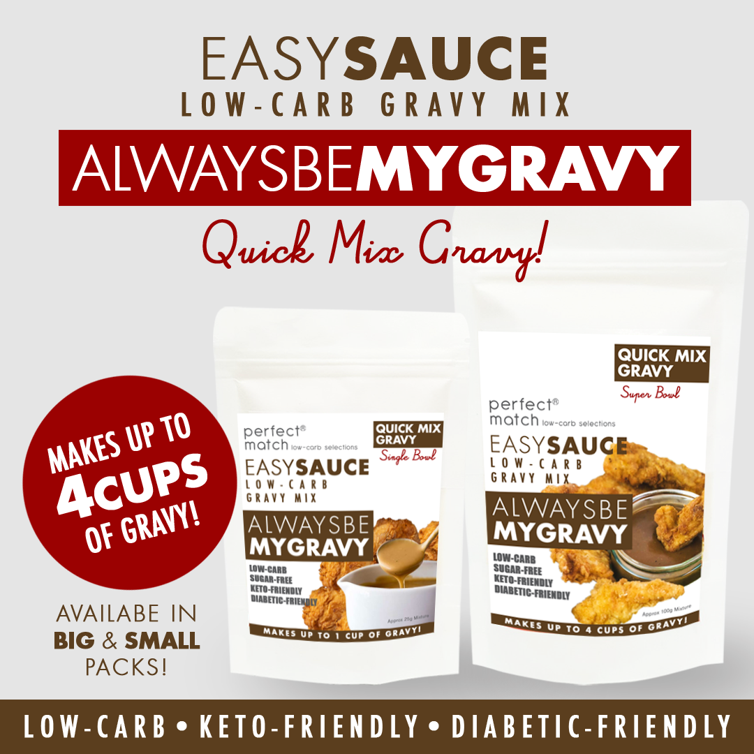 PerfectMatch Low-carb l Keto Gravy Sauce Mix l Always Be My Gravy Super Bowl 100g l Sugarfree